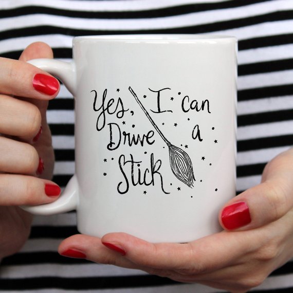 Yes I Can Drive A Stick Mug, Witch Mugs, Halloween